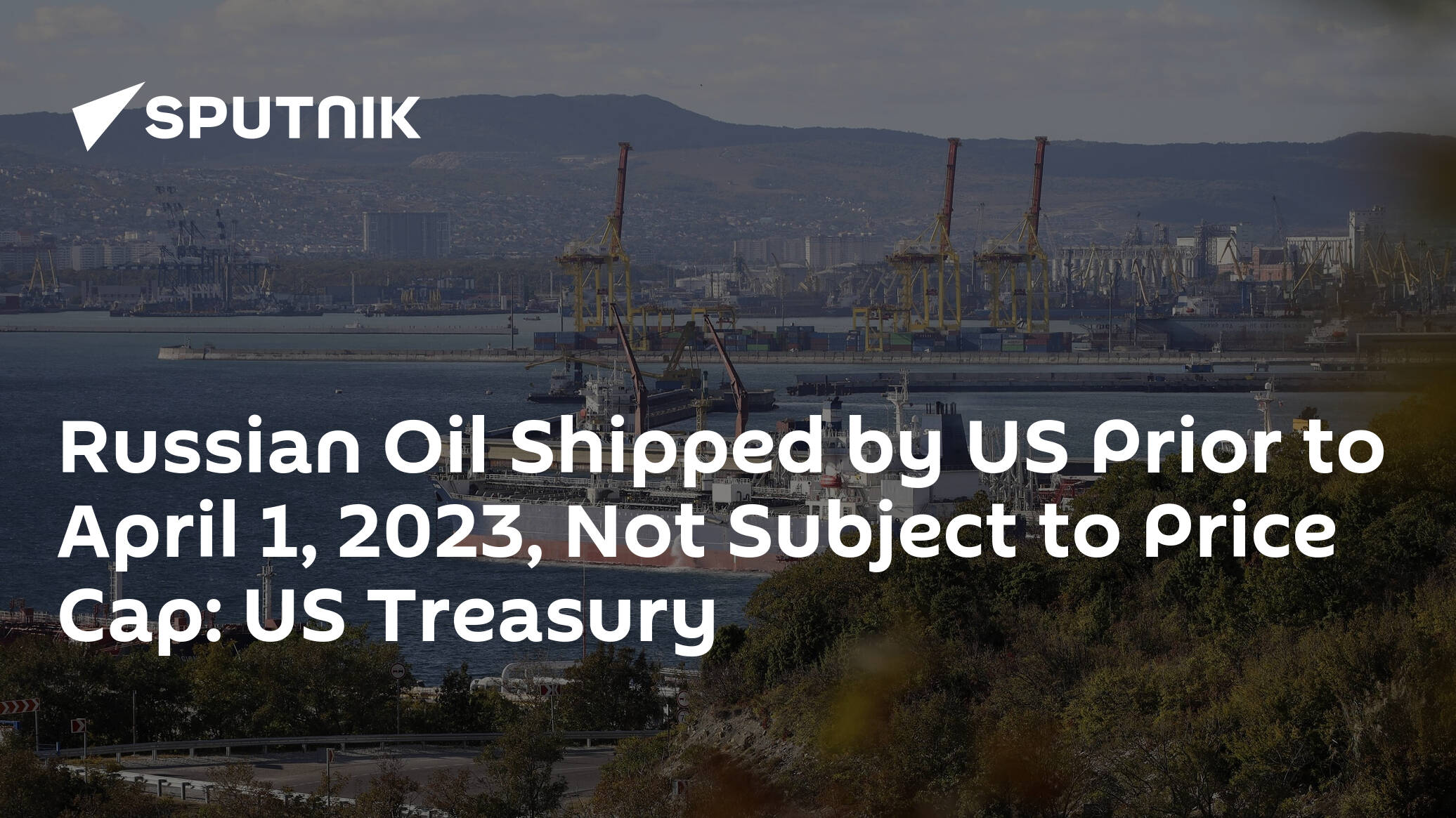 russian-oil-shipped-by-us-prior-to-april-1,-2023,-not-subject-to-price-cap:-us-treasury