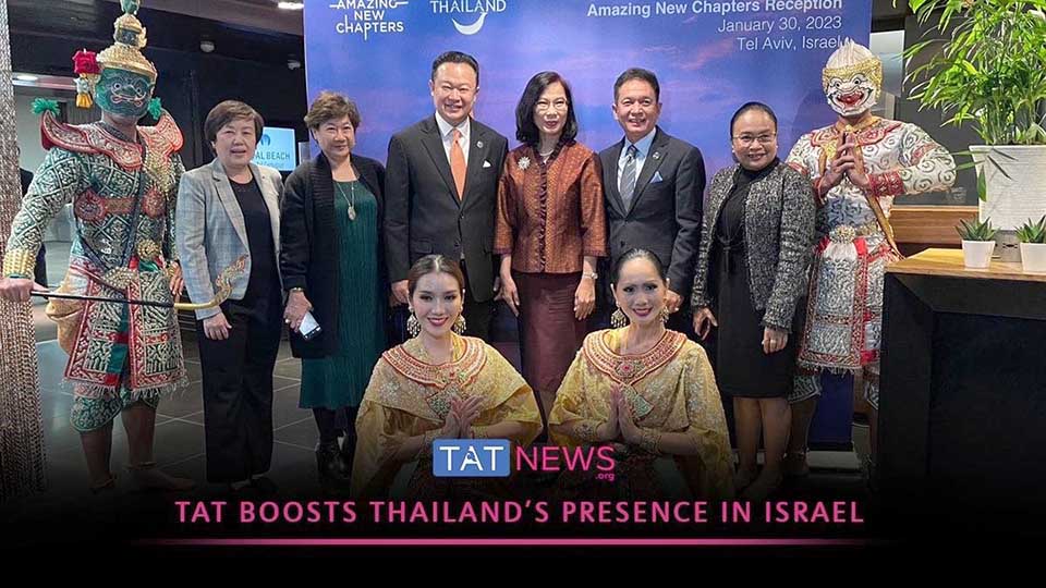 tat-strengthens-‘amazing-thailand’-branding-in-israel-–-pattaya-mail