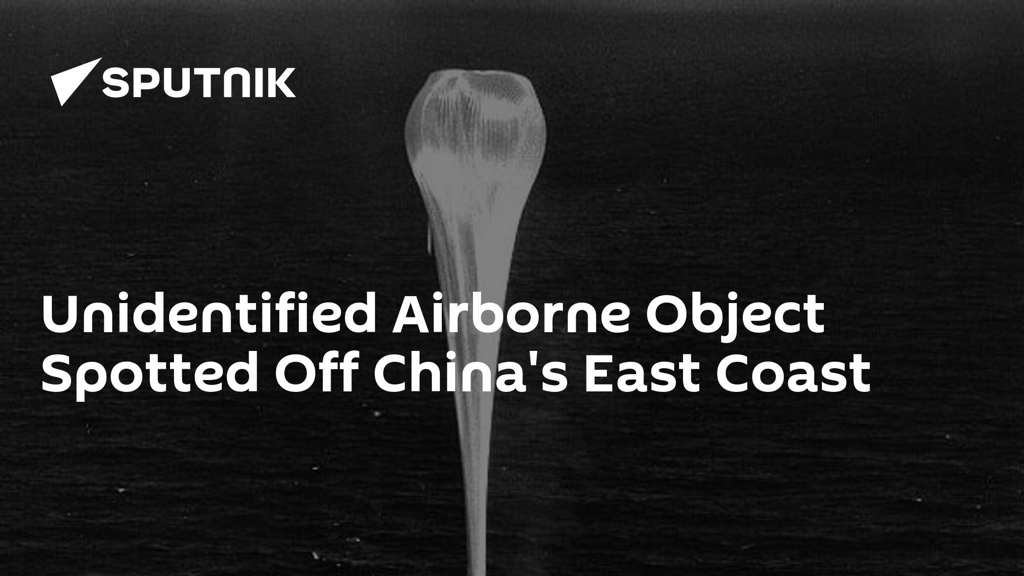 unidentified-airborne-object-spotted-off-china