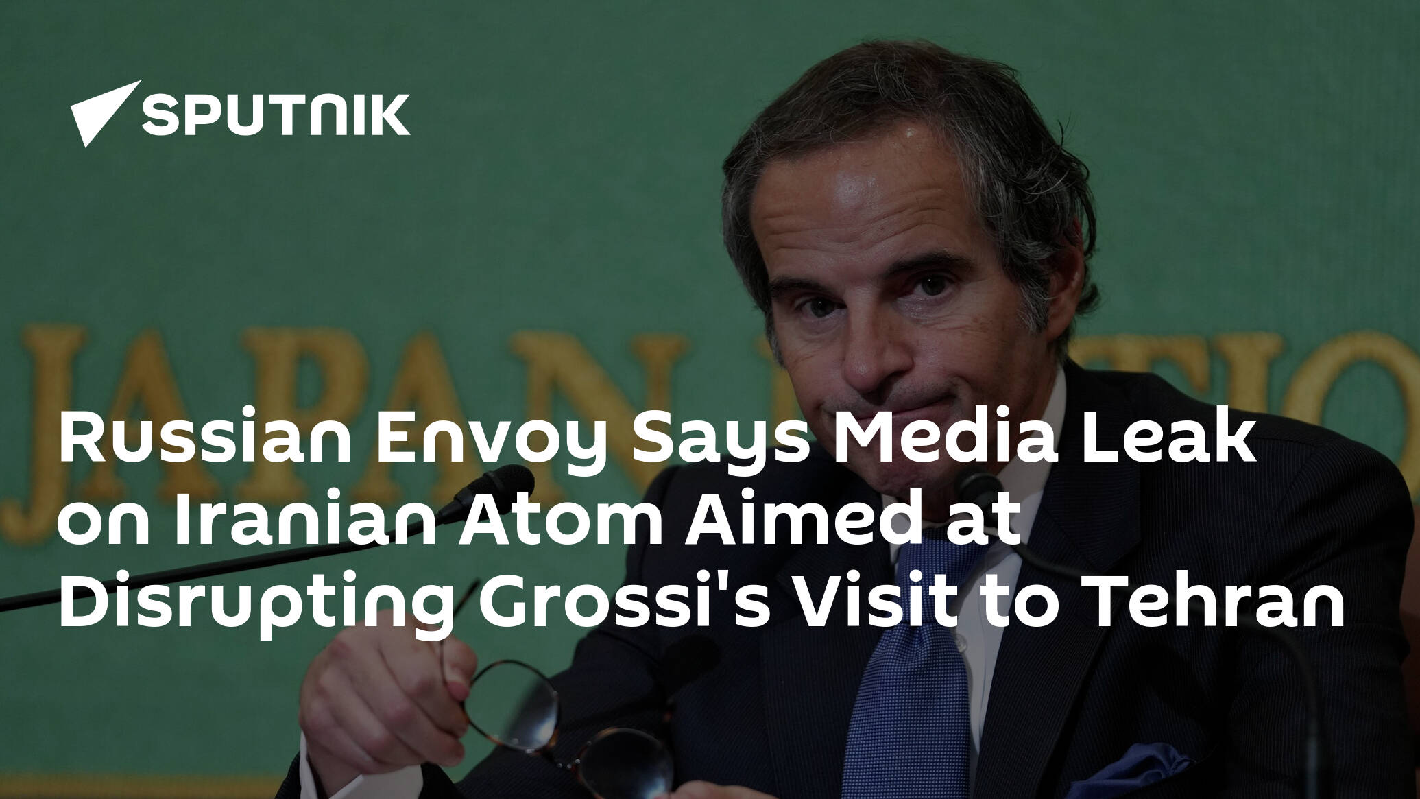 russian-envoy-says-media-leak-on-iranian-atom-aimed-at-disrupting-grossi