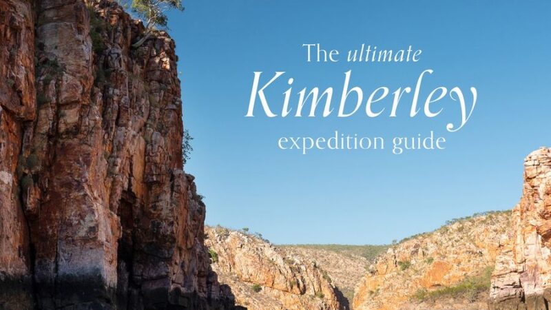 the-ultimate-kimberley-expedition-guide